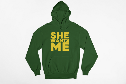 SHE WANTS ME Green Hoodie